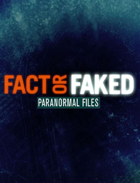 watch series fact or faked paranormal files|the paranormal files cast.